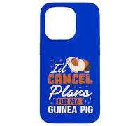 I’d Cancel Plans for My Guinea Pig Case for iPhone 15 Pro