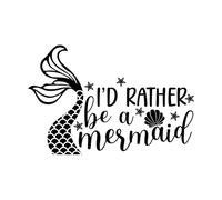 i d Rather be a Mermaid Sublimation Cutouts Fine Carving Decals 36x54.6cm Multi Color Selection Black