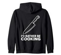 I’d Rather Be Cooking Chef Knife Minimalist Cook Culinary Zip Hoodie