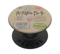 I’d Rather Be In Mexico Passport Stamps Travel Wanderlust PopSockets Adhesive PopGrip