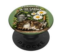 I’d Rather Be in the Garden with My Cat - Cute Cat Lover PopSockets Adhesive PopGrip