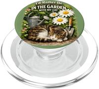 I’d Rather Be in the Garden with My Cat - Cute Cat Lover PopSockets PopGrip for MagSafe
