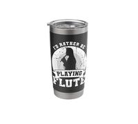 I’d Rather Be Playing Flute Stainless Steel Insulated Tumbler