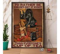 I ' D Rather Be Someone'S Shot Of Whiskey Than Everyoncup Of Teacafe Bar Home Wall Art Decoration Sign Funny Vintage Metal Sign Poster 8X12 Inches