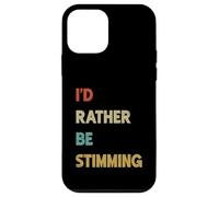 I’d Rather Be Stimming Funny Autism Awareness Neurodivergent Case for iPhone 12 mini