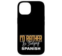 I’d Rather Be Studying Spanish Language Learning Practice Case for iPhone 14