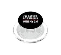 I’d Rather Be Watching Crime Shows With My Cat - Mistery PopSockets PopGrip for MagSafe