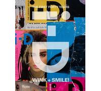 i-D: Wink + Smile!: The First Forty Years