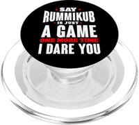 I Dare You To Say Rummikub Is Just A Game Competitive Player PopSockets PopGrip for MagSafe