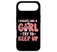 I debate like a girl try to keep up - Oratory School Debate Case for iPhone Air