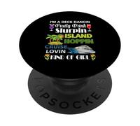 I Deck Dancin Fruity Drink Slurpin Island Cruise Ship Island PopSockets Adhesive PopGrip