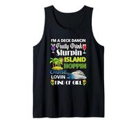 I Deck Dancin Fruity Drink Slurpin Island Cruise Ship Island Tank Top