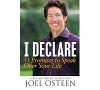 I Declare: 31 Promises to Speak Over Your Life