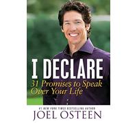 I Declare: 31 Promises to Speak Over Your Life