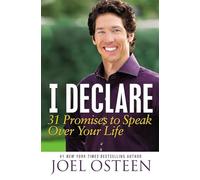 I Declare: 31 Promises to Speak Over Your Life