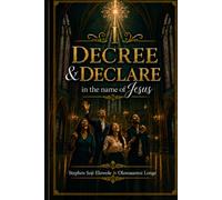 I Decree & Declare: in the name of Jesus