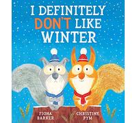 I Definitely Don't Like Winter