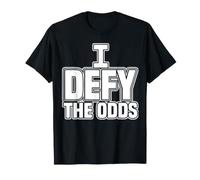 I Defy The Odds T-Shirt