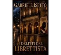 I delitti del librettista
