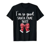 I Deliver All Night Long I'm So Good Santa Came Twice Couple T-Shirt