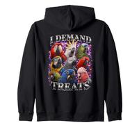 I Demand Treats Parrots Parakeets Cockatiels Lovers Zip Hoodie
