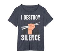 I Destroy Silence Awesome Drummer Drums Accessories T-Shirt, Women's Plus, Heather Blue, 5X