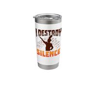 I Destroy Silence Design for a Drum Major Stainless Steel Insulated Tumbler
