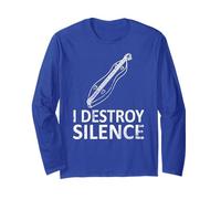 I Destroy Silence - Funny Dulcimer Players Music Humor Joke Long Sleeve T-Shirt