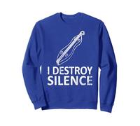I Destroy Silence - Funny Dulcimer Players Music Humor Joke Sweatshirt