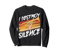 I Destroy Silence Funny Trombone Player Marching Band Player Sweatshirt