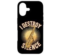 I Destroy Silence Saxophone Player Jazz Music Case for iPhone 17