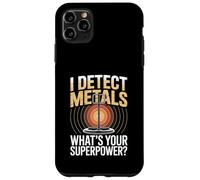 I Detect Metals Whats Your Superpower Metal Detecting Case for iPhone 11 Pro Max