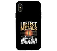 I Detect Metals Whats Your Superpower Metal Detecting Case for iPhone X/XS