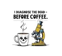 I Diagnose the Dead Before Coffee: Funny Pathologist Dot Grid Notebook | 200 Dotted Pages | 6x9 in | Gag Gift for Medical Students, Doctors, or Lab Professionals