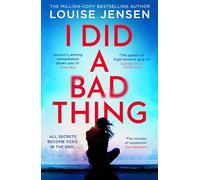 I Did a Bad Thing: Don’t miss the brand-new gripping psychological crime thriller for 2026 from the bestselling author of The Fall and The Intruders