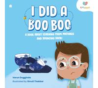 I DID A BOO BOO : A Book about Learning from Mistakes and Bouncing Back!