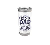I Did It Dad I Know You’re Smiling Memorial Remembrance II Stainless Steel Insulated Tumbler