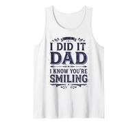 I Did It Dad I Know You’re Smiling Memorial Remembrance II Tank Top