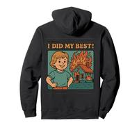 I Did My Best Funny Retro Meme Chaos Pullover Hoodie