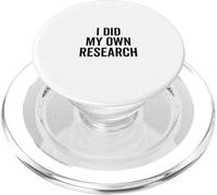 I Did My Own Research Funny Conspiracy Theories PopSockets PopGrip for MagSafe