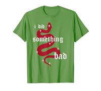 i did Something Bad T-Shirt, Men, Grass Green, X-Large