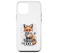 I Did The Math The Answer Is Fox Funny Math Classroom Case for iPhone 12 mini