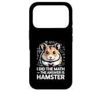 I Did The Math The Answer Is Hamster Joke Case for iPhone 17 Pro