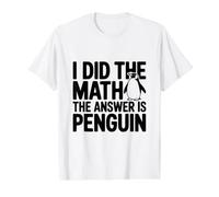 I Did The Math The Answer is Penguin Funny Value Graphic T-Shirt, Men, White, M