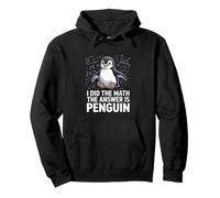 I Did The Math The Answer Is Penguin Humor Pullover Hoodie