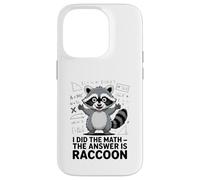 I Did The Math The Answer Is Raccoon Funny Case for iPhone 14 Pro