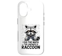 I Did The Math The Answer Is Raccoon Funny Case for iPhone 17