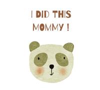 I Did This Mommy Child Childs Children Childrens Kid Kids Art Artwork First Creations Drawing Drawings Doodles School Nursery Kindergarten Blank Page ... A4 8.25 x 11 Hardback Book - Mom Mum Mummy