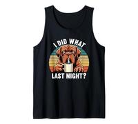 I Did What Last Night Great Dane Dog Bordeaux Owner Tank Top
