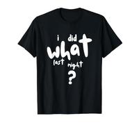 I Did What Last Night Value Graphic T-Shirt, Men, Black, L